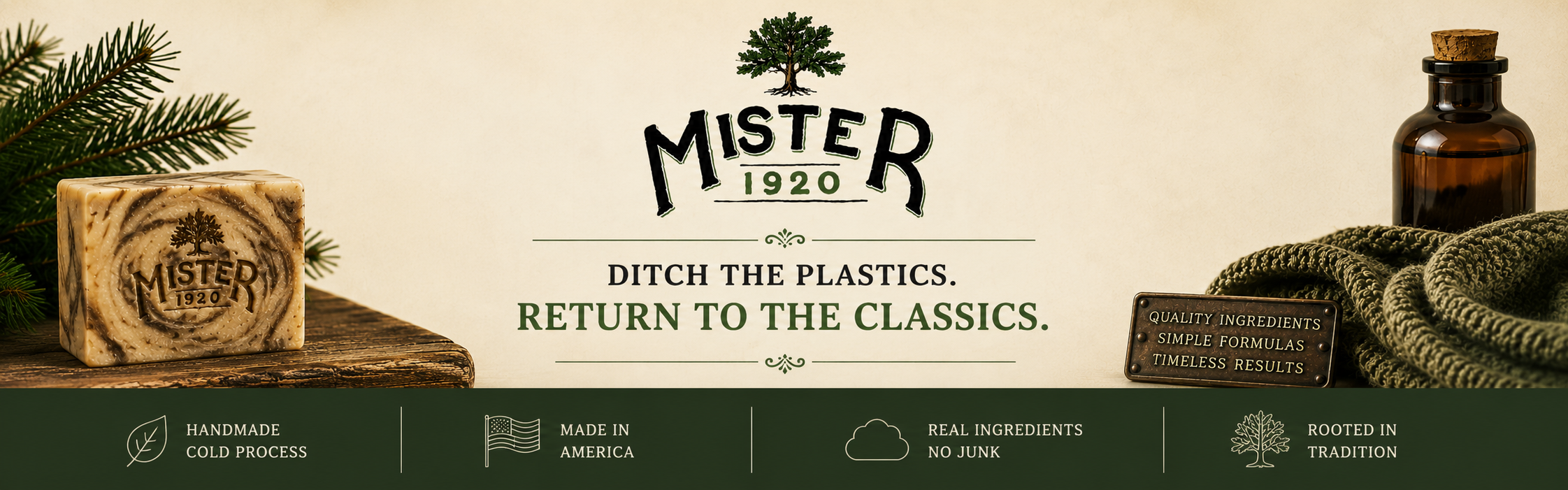 Mister1920 — Handmade Cold Process. Made in America. Real Ingredients. Rooted in Tradition.
